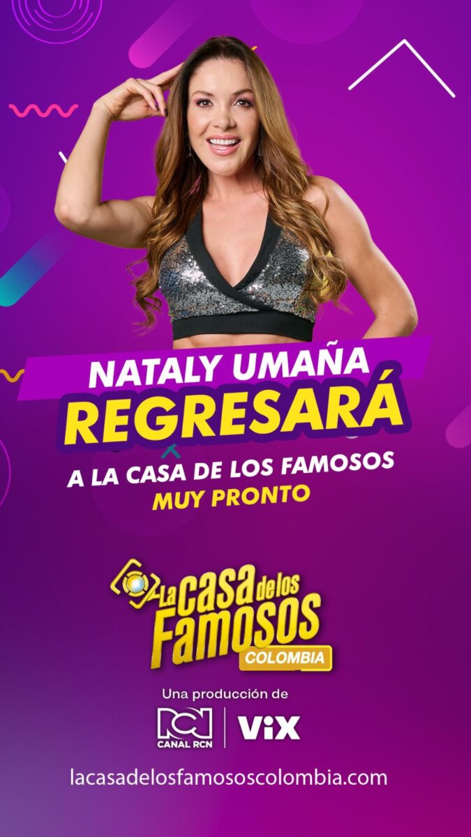 Confirman el regreso de Nataly Umaña a 'La Casa de los Famosos' Muchos esperan su reencuentro con Miguel Melfi. ¿Qué pasará?
