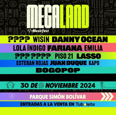 Conozca los artistas confirmados para el Megaland Musicfest de este año El festival de radio más grande del país regresa al Parque Simón Bolívar este 30 de noviembre, con un cartel lleno de artistas reconocidos como Danny Ocean, Piso 21, Lasso y Lola Índigo. El Megaland promete llenar de música, emoción y energía a Bogotá.