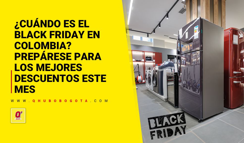 Black Friday en Colombia fechas y mejores descuentos